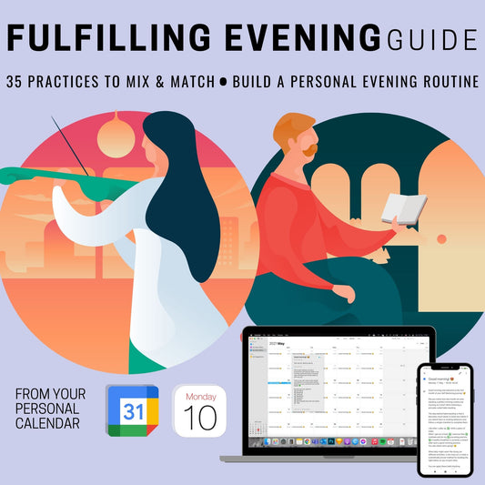 Fulfilling Evening Guide